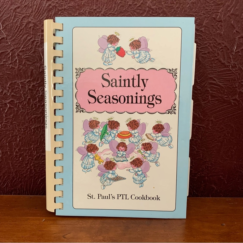 Vintage Saintly Seasonings St. Paul’s PTL Cookbook